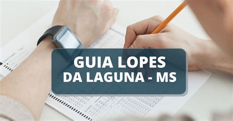 Prefeitura De Guia Lopes Da Laguna Ms Anuncia Processo Seletivo