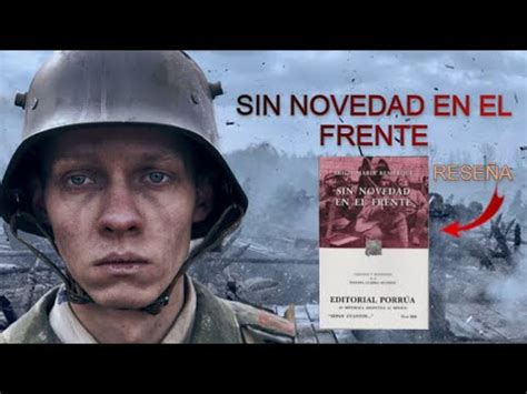 Sin Novedad En El Frente Rese A Una Mirada A La Guerra Youtube