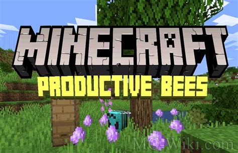 Productive Bees Mod Minecraft Mc Wiki