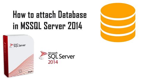 How To Attach Database In Sql Server 2014 Youtube