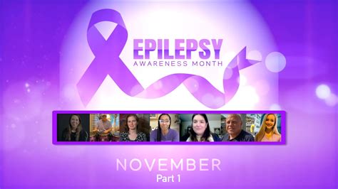 Personal Stories During National Epilepsy Awareness Month Youtube