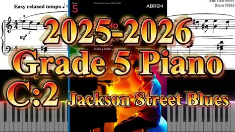 Abrsm Piano Grade 5 2025 2026 C2 Jackson Street Blues From Jazz Rags