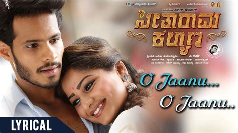 O Jaanu O Jaanu Song With Lyrics Seetharama Kalyana Nikhil Kumar Rachita Ram Anup Rubens