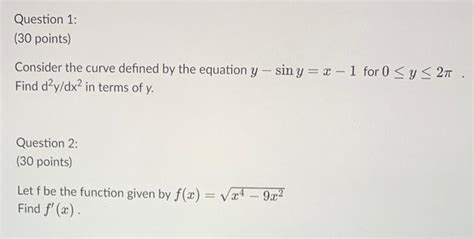 Solved Consider The Curve Defined By The Equation Y−sinyx−1