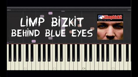 Limp Bizkit Behind Blue Eyes Piano Tutorial By Amadeus Synthesia