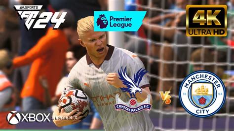 EA FC 24 Crystal Palace Vs Manchester City Premier League 23 24