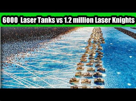 Laser Tanks Vs Million Laser Knights Ultimate Epic Battle