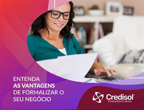 Microempreendedor Entenda As Vantagens De Formalizar O Seu Neg Cio