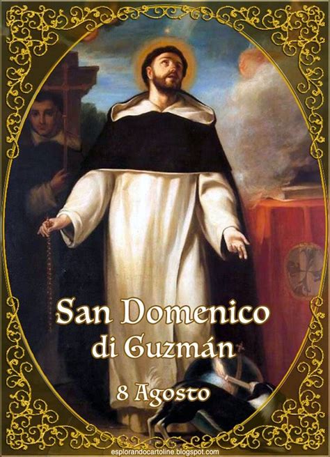 Cartolina Religiosa Oggi Si Celebra San Domenico Guzman Agosto