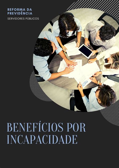 Novo Benefício Por Incapacidade dos Sevidores Públicos RPPS