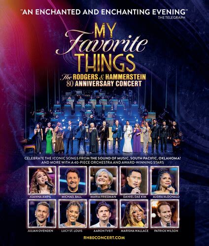 My Favorite Things The Rodgers And Hammerstein 80th Anniversary Concert