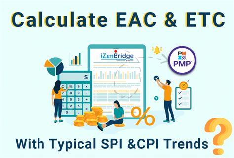 How To Calculate Eac Etc With Typical Spi Cpi Trends