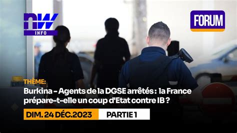 Burkina Agents de la DGSE arrêtés la France prépare t elle un coup