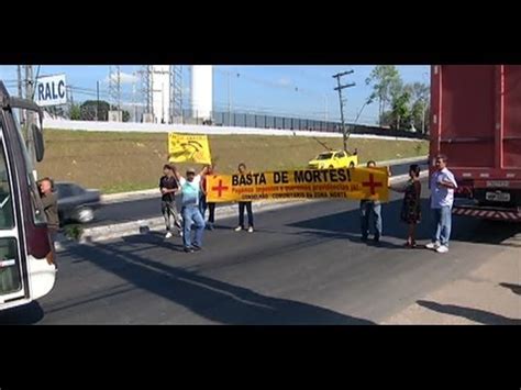 Moradores Fazem Protesto E Pedem Passarela Na Torquato Tapaj S Youtube