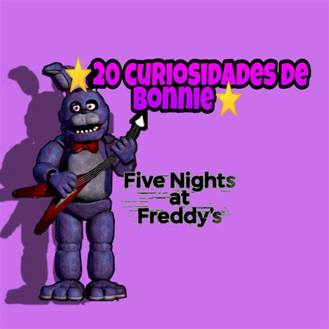 20 curiosidades de Bonnie FNaF Amino Español Amino