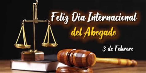 Día Internacional Del Abogado Cadena Nueve Diario Digital