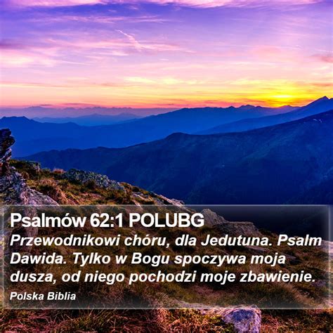 Psalm W Polubg Przewodnikowi Ch Ru Dla Jedutuna Psalm Dawida