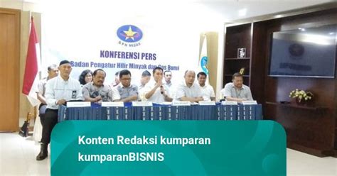 Anggaran Cuma Rp 160 M BPH Migas Setor PNBP Rp 1 35 T Di 2018