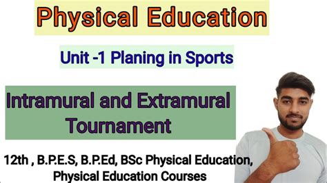 What Is Intramural And Extramural Tournament In Physical Education