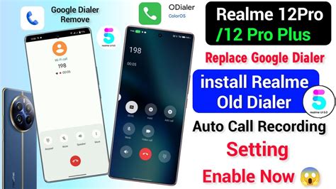 Realme Pro Plus Replace Google Dialer Install Realme Old Dialer