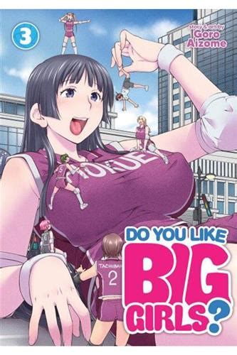 Do You Like Big Girls Vol Goro Aizome Faraos Webshop