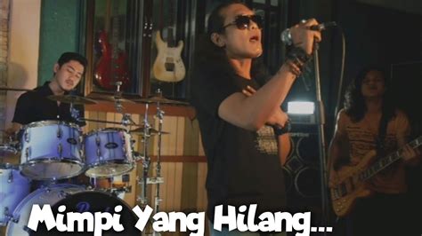 Mimpi Yang Hilang Iklim Cover Dimas Band Top Cover Lagu Malaysia