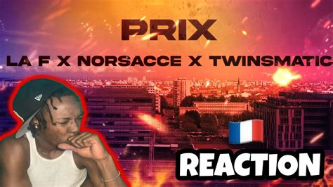 American Reacts To French Drill Rap La F Prix Feat Norsacce Clip