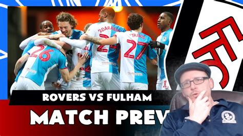 Efl Championship 201920 Blackburn Rovers Vs Fulham Preview Youtube