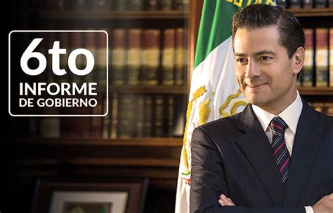 Epn Se Despide Con Su Sexto Informe De Gobierno