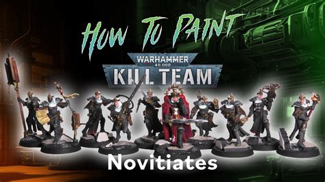 How To Paint The Novitiates From Warhammer Kill Team Youtube