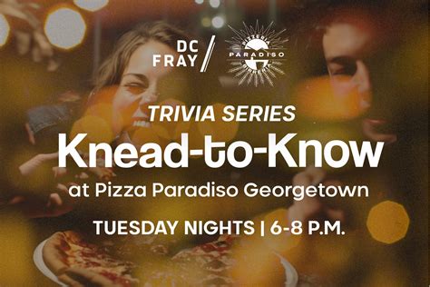 May 7 | Knead-to-Know Trivia Series | Washington DC, DC Patch
