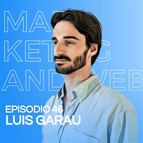 Entrevista A Luis Garau