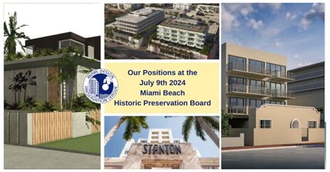 Our Positions at the July 9th, 2024 Miami Beach Historic Preservation ...