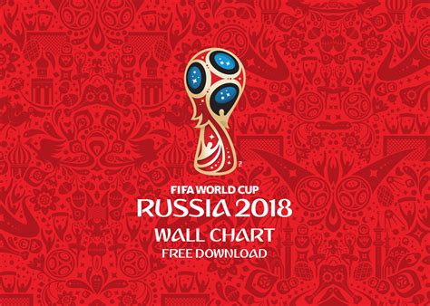 Freebie - FIFA World Cup Russia 2018 Wall Chart on Behance