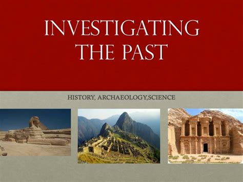 Archaeology: Methods and Meanings | Teaching Resources