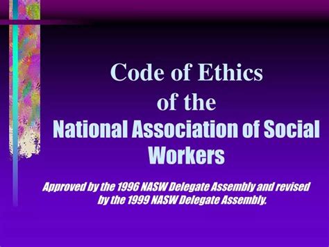 Ppt Code Of Ethics Of The National Association Of Social Workers