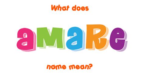 Amare name - Meaning of Amare