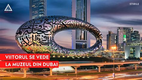 Muzeul Viitorului din Dubai promite o experiență inedită YouTube