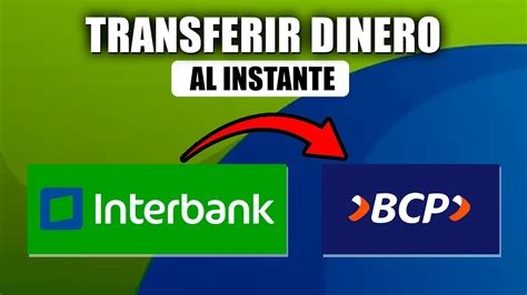 Como Transferir Dinero De Interbank Al BCP Al Instante YouTube