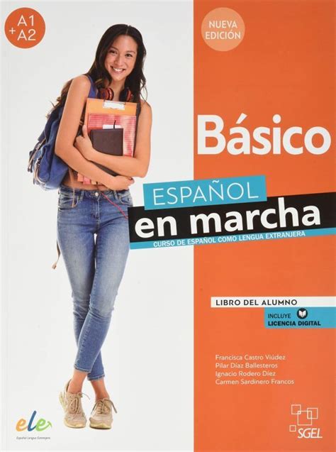 ESPANOL EN MARCHA NUEVA EDICION BASICO A1 A2 LIBRO DEL ALUMNO 生徒用