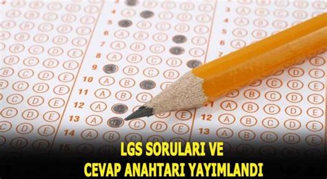 Lgs Soruları Cevapları Için Tikla 2020 Meb Lgs Sınav Soruları Ve Cevap