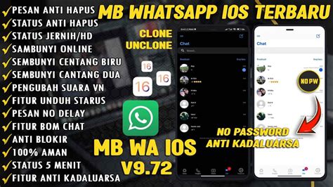 MB WHATSAPP IOS TERBARU 2023 MB WA IOS V9 76 TERBARU 2023 NO PW