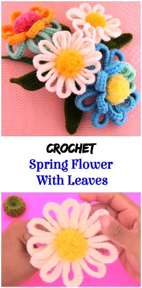 Crochet Spring Flower With Leaves - Crochet Ideas