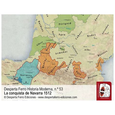 Desperta Ferro Historia Moderna 53 La Conquista De Navarra 1512