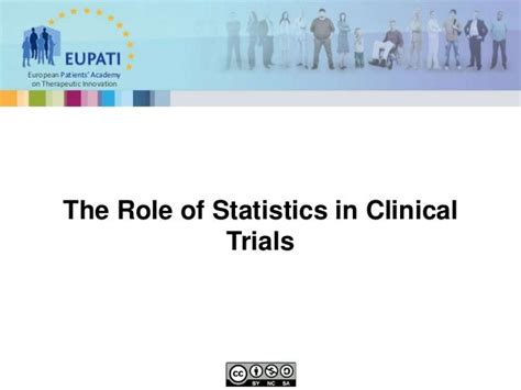 Role Of Statistics In Clinical Trials Pptx