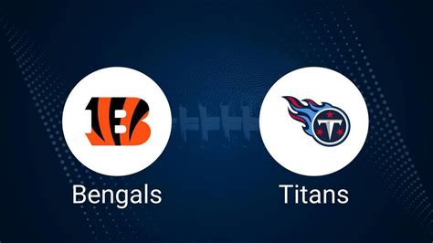 Where To Watch Bengals Vs Titans On TV Or Streaming Live Dec 15