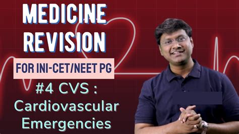 Medicine Rapid Revision Part 4 Cvs Ini Cet Neet Pg Fmge By Dr