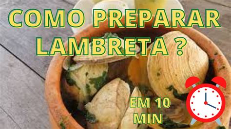 Fruto Do Mar Lambreta - Como fazer lambreta/ COMO FAZER frutos do mar/ lambreta em 10 minutos # ...