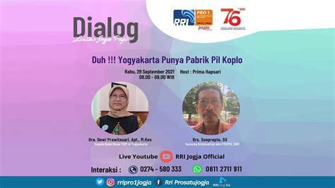 Dialog Lintas Jogja Pagi Tema Duh Yogyakarta Punya Pabrik Pil