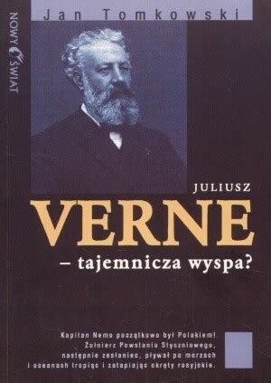 Juliusz Verne Tajemnicza Wyspa Jan Tomkowski Ksi Ka W